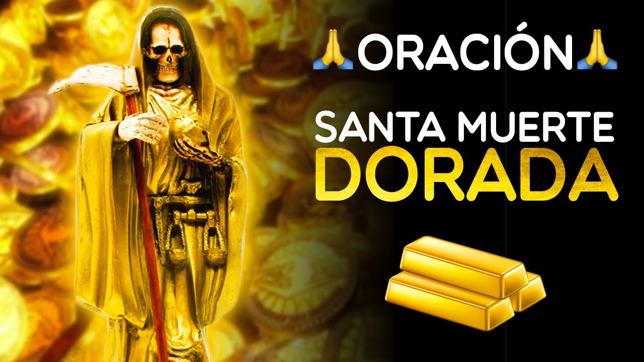 15 de agosto – Santa Muerte Dorada (Prosperidad y Abundancia)